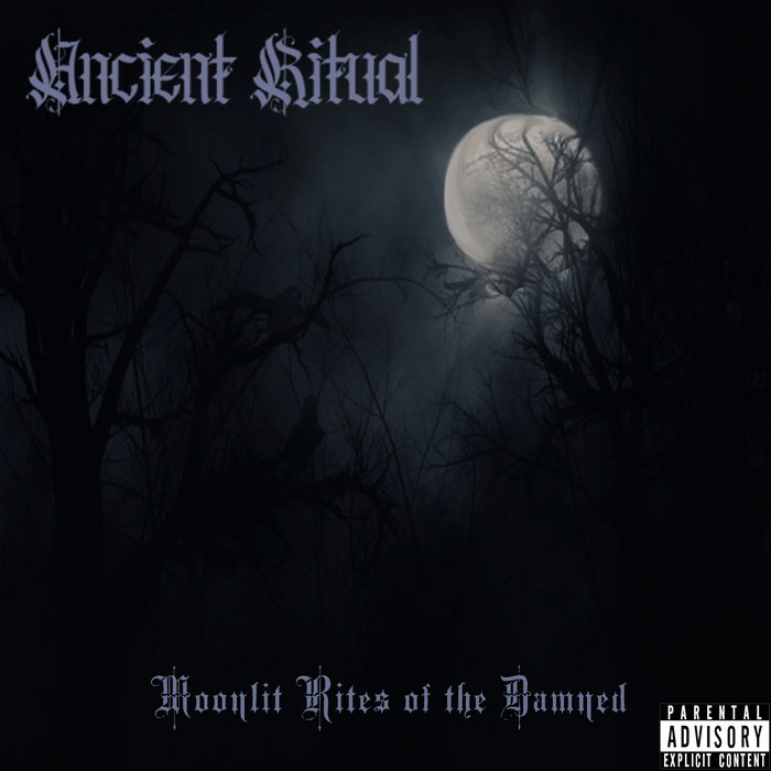 Moonlit Rites of the Damned | Ancient Ritual