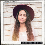 Diana Carr - Dance in the Fire