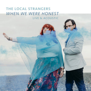 When We Were Honest: Live & Acoustic cover