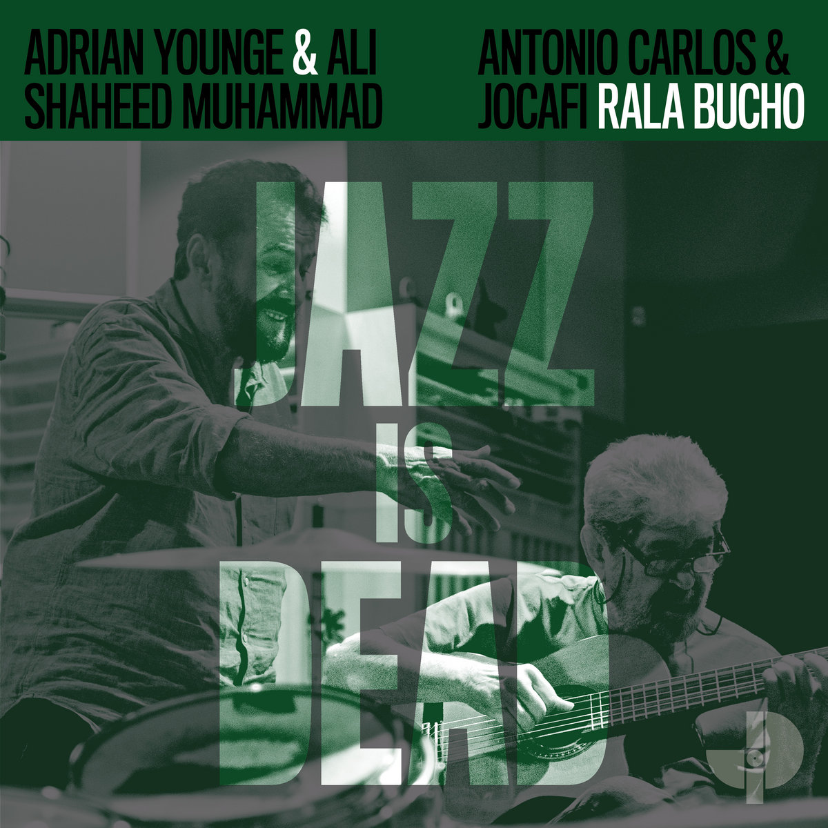 Rala-Bucho | Antonio Carlos & Jocafi JID026 | Jazz Is Dead