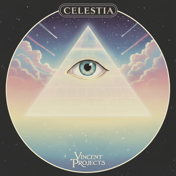 Celestia | Vincent Projects