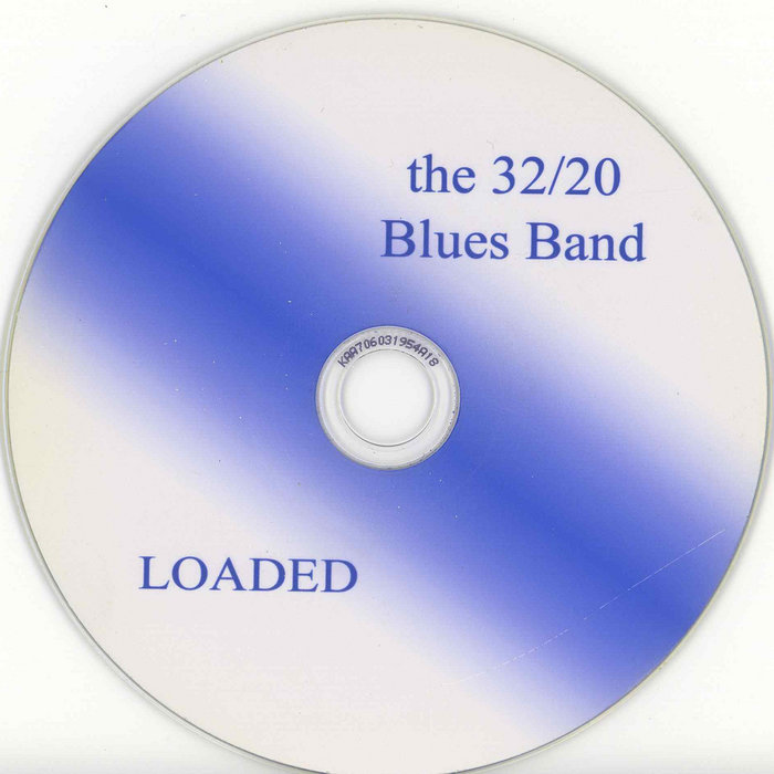 the-32-20-blues-band-loaded-roger-mcarthur