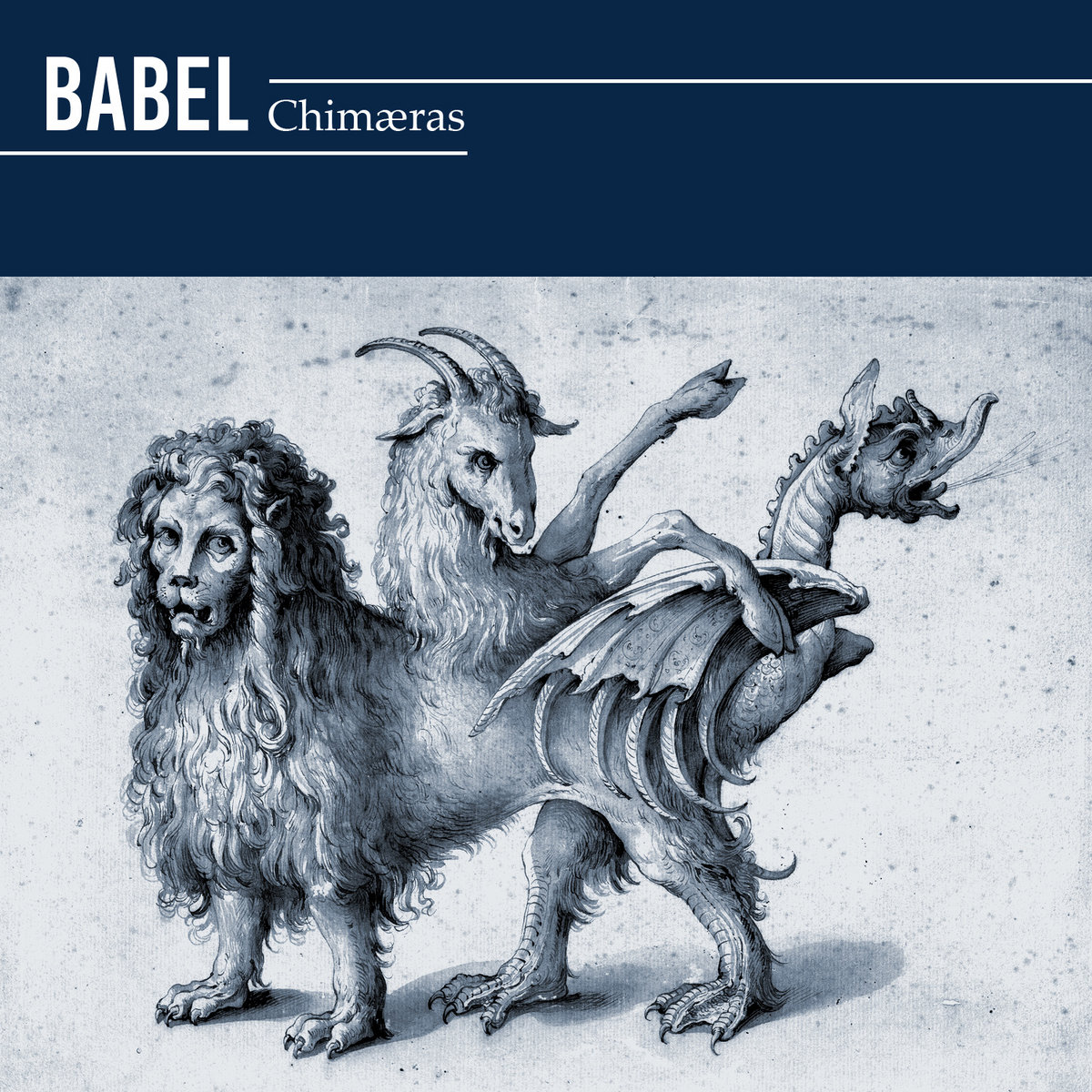 Chimæras | BABEL
