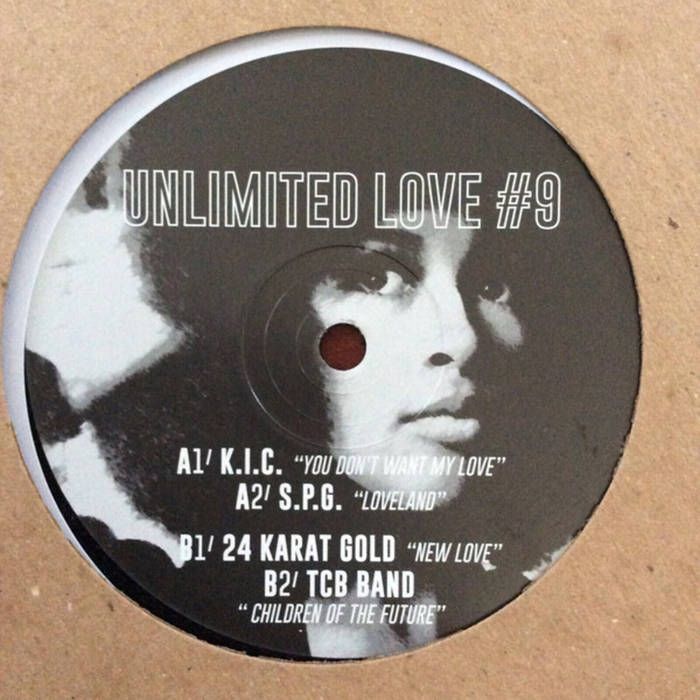 K.I.C. - You Don't Want My Love | Unlimited Love - Various Artist