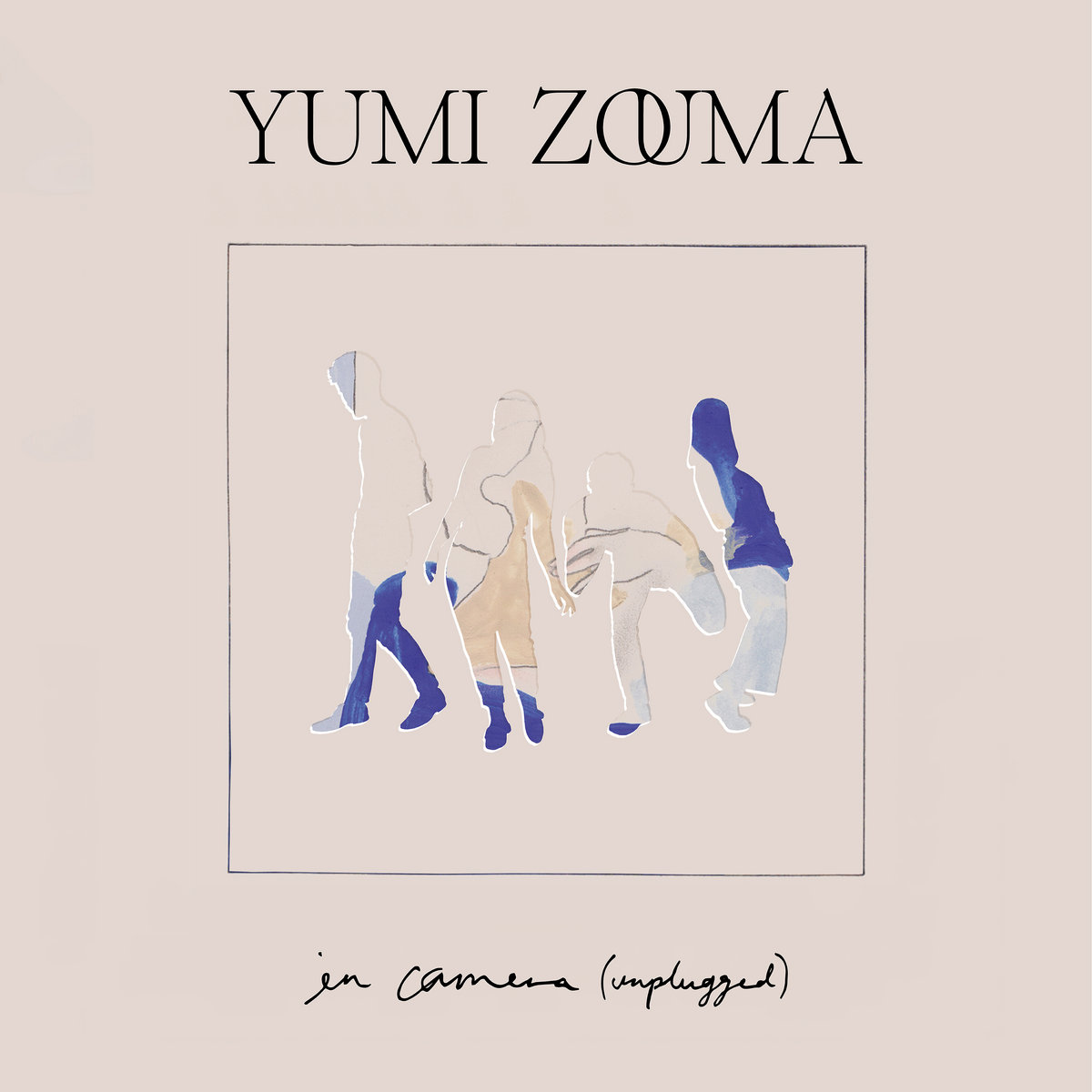 In Camera (Unplugged) | Yumi Zouma
