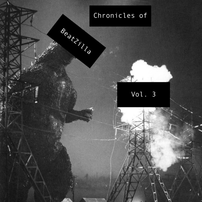 Chronicles of Beatzilla Vol. 3 | Normtronics
