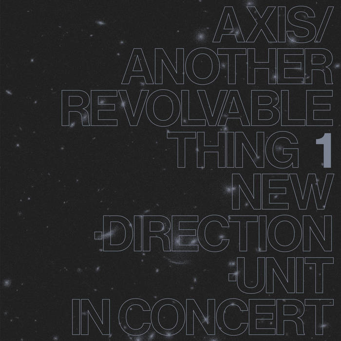 Axis/Another Revolvable Thing 1 | Masayuki Takayanagi New