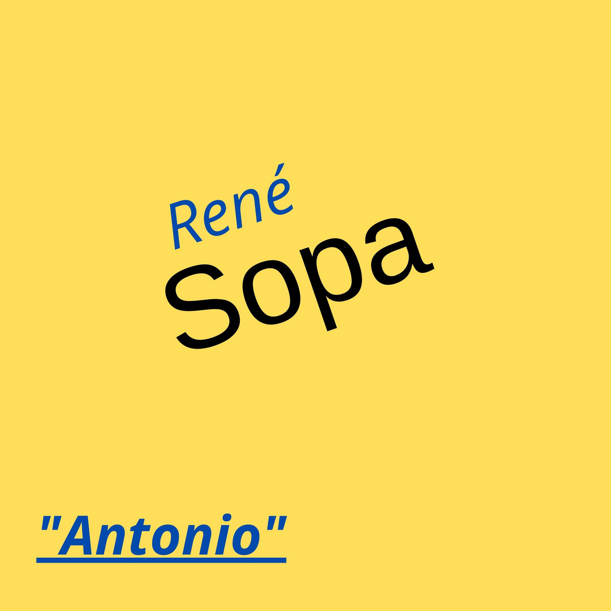 Antonio | René Sopa