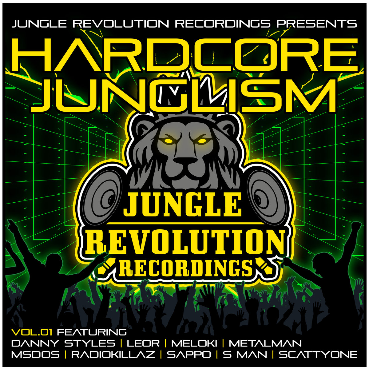 Hardcore Junglism Vol.1 | Assorted Artists | Jungle Revolution Recordings
