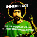 Inner Peace - Rare Spiritual Funk And Jazz Gems