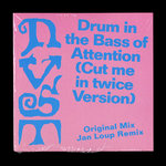 Drum in the Bass of Attention EP