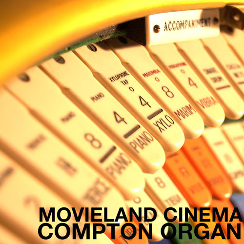 Movieland Compton Cinema Organ cover
