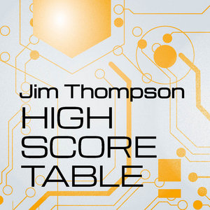 High Score TableJIm Thompson cover