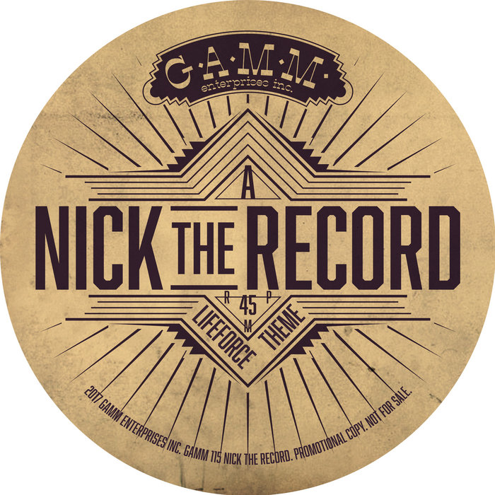 Nick The Record – Lifeforce Theme Lifeforce Theme / Recordnition (re-up) | Nick The Record