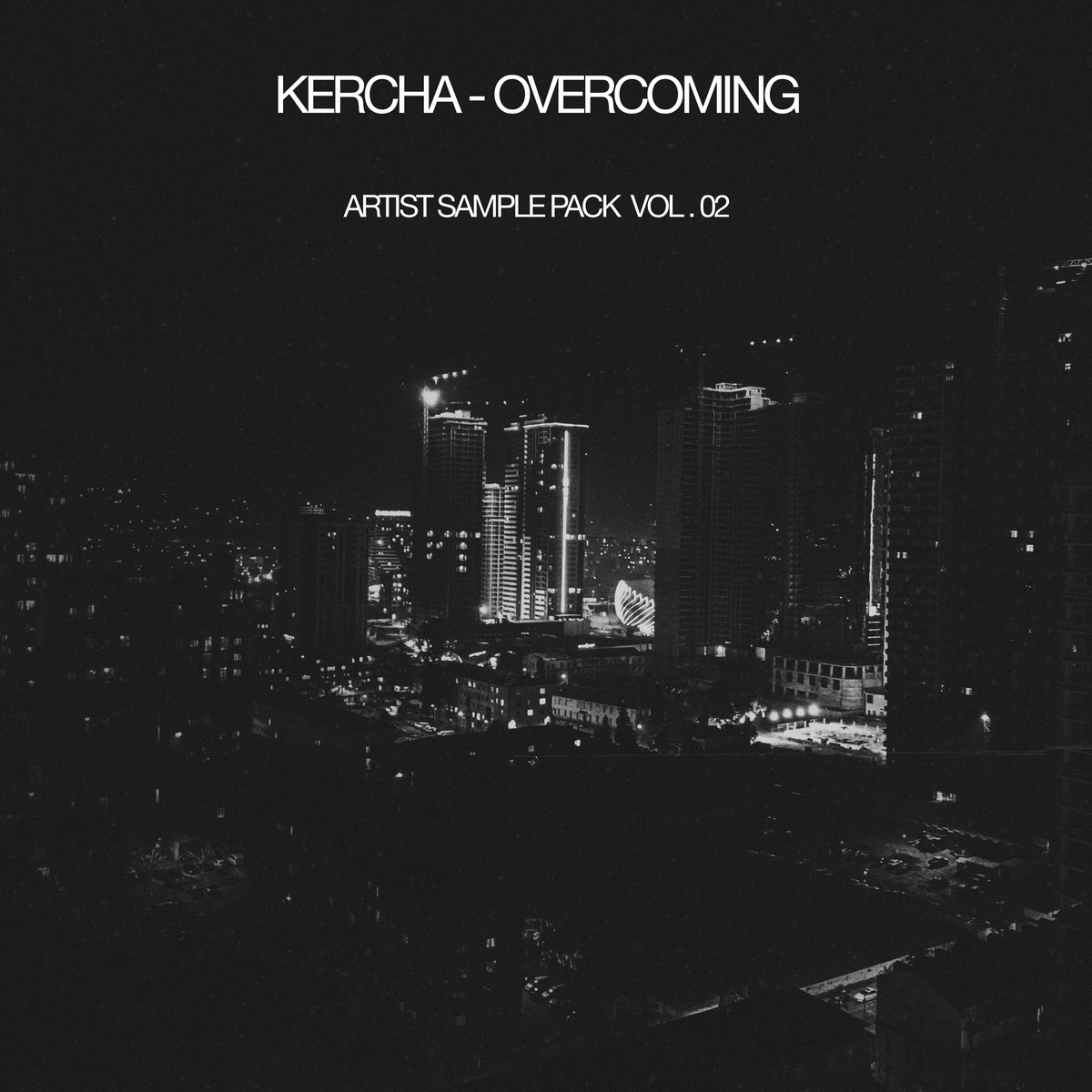 Kercha - Overcoming (Artist Sample Pack VOL. 2)