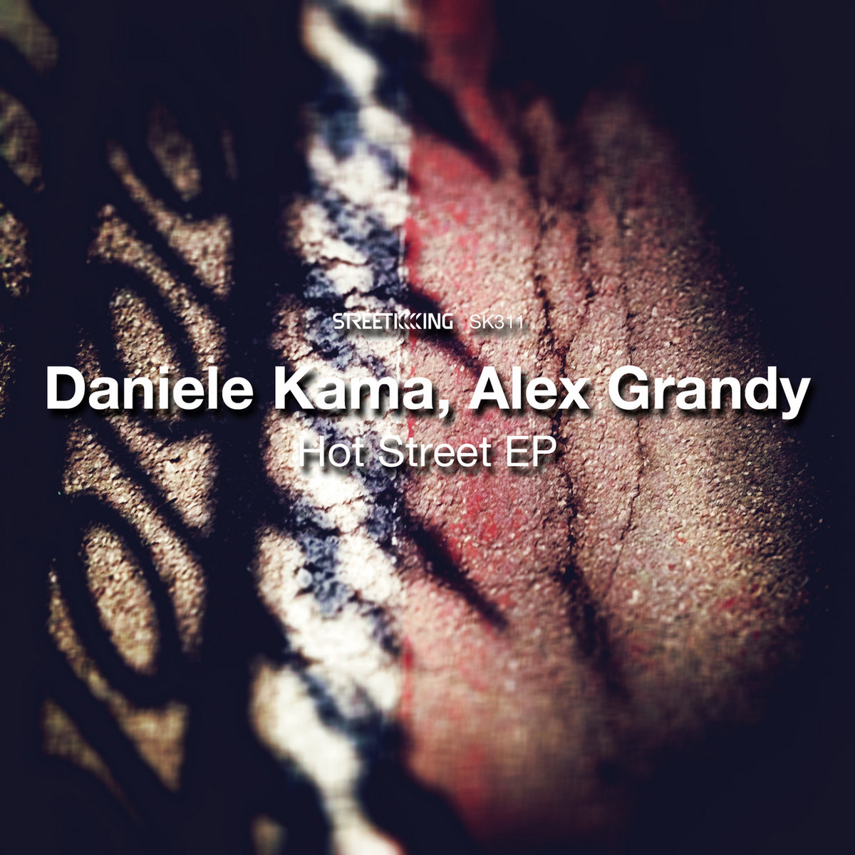 Hot Street EP | Daniele Kama, Alex Grandy | King Street Sounds
