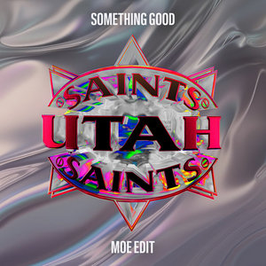 Something Good (Moe Edit) cover