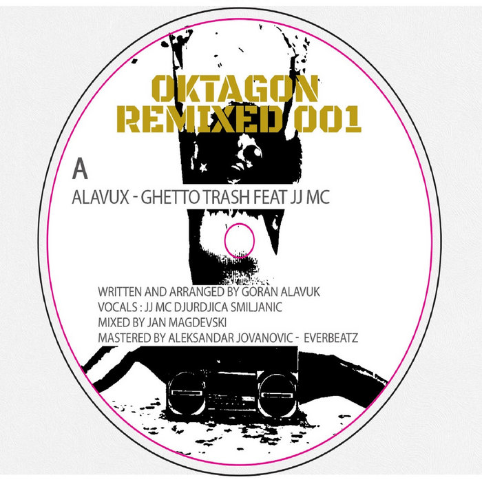 Alavux Feat JJ MC - Ghetto Trash EP | Alavux