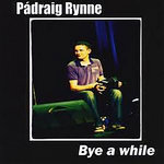 Bye A While