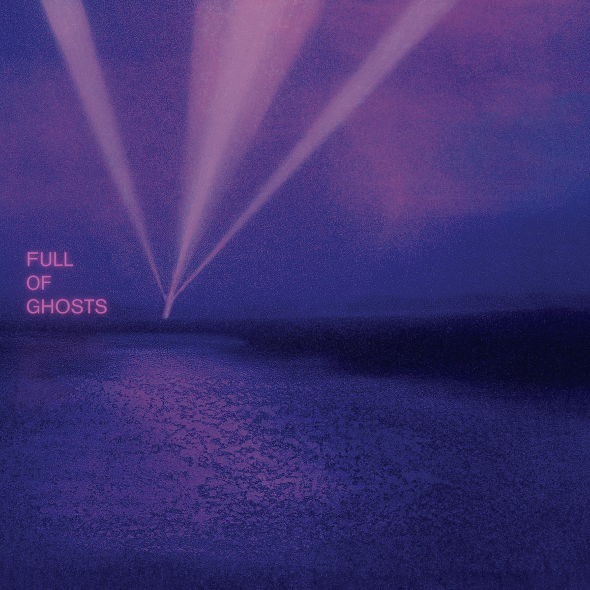 Full Of Ghosts cover