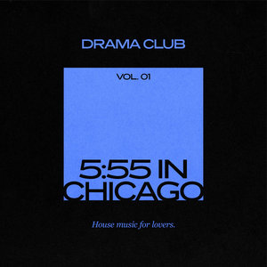 DRAMA club: 5:55 in Chicago cover