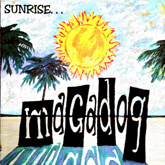 Sunrise | Magadog | Citrus Records