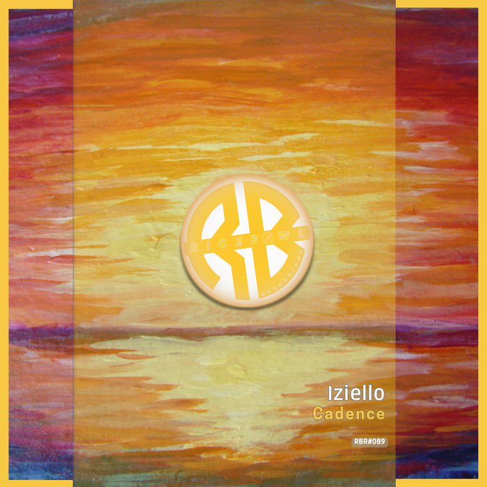 Cadence | Iziello | Rice Bowl Recordings