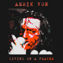 Living On a Prayer cover art
