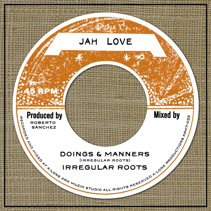 Pochette de Irregular Roots - Doings & Manners par A-LONE REGGAE SHOP