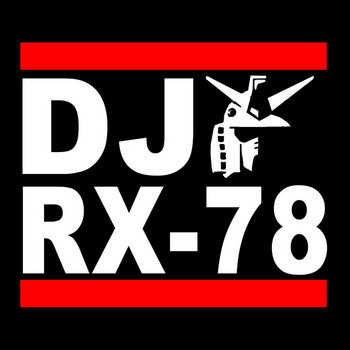 Music | DJ RX-78