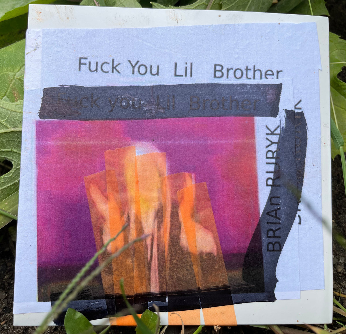 Fuck You Little Brother | Brian Ruryk