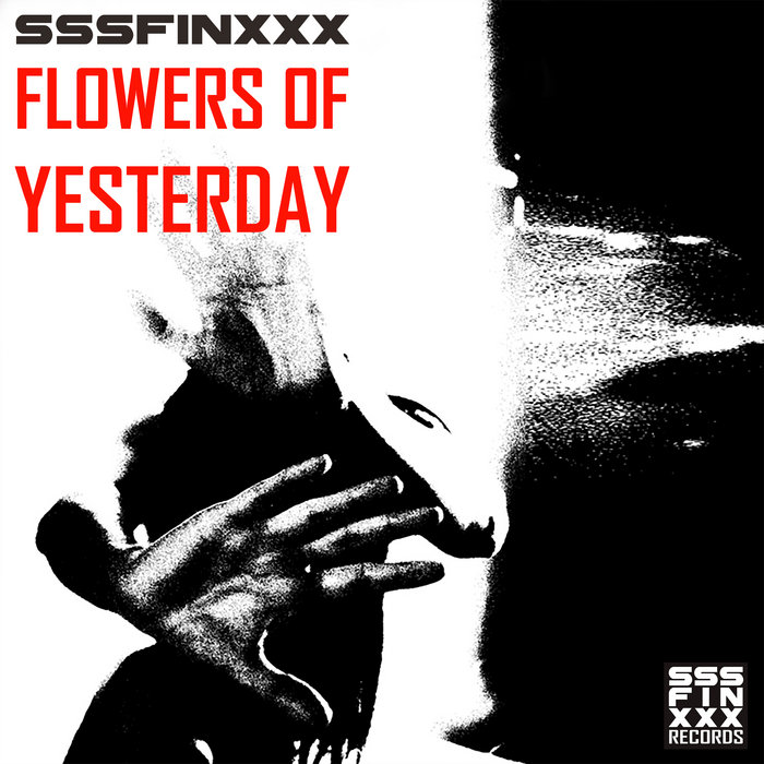 Flowers Of Yesterday sssfinxxx