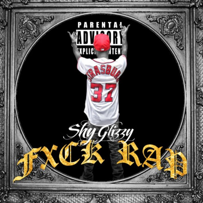Fxck Rap | Shy Glizzy | MarkHenryBeats