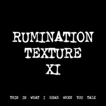 RUMINATION TEXTURE XI [TF00321] [FREE] cover art