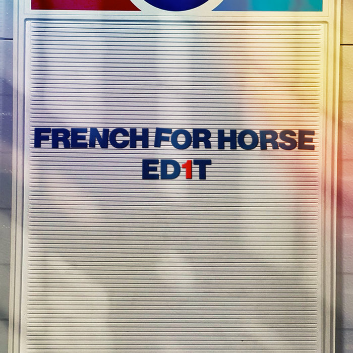 7” FRENCH FOR HORSE - FFH PARTY EDIT French for Horse Edits | French_for_Horse