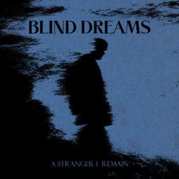 Music | Blind Dreams