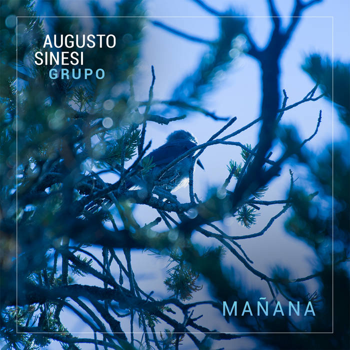 Mañana
von Augusto Sinesi