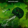 Native Planet Cover Art