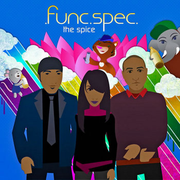 The Spice (LP) | Func Spec | Brooklyn Shanti
