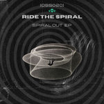 Ride The Spiral - Spiral Out