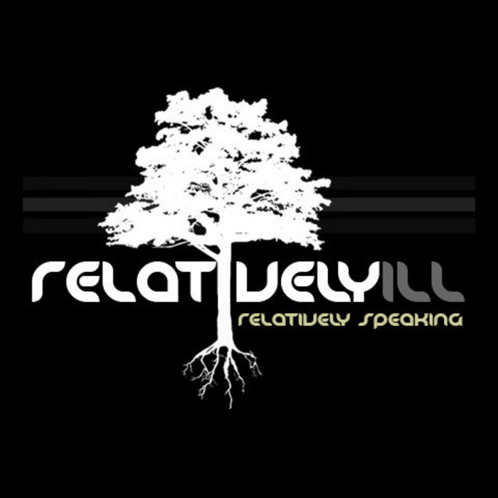 Relatively Speaking Relatively Ill Decypher