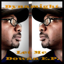 Let Me Down E.P. cover art
