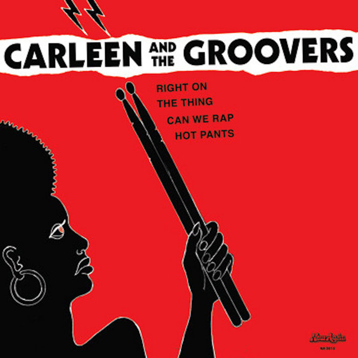 Can We Rap | Carleen & The Groovers | Now-Again Records