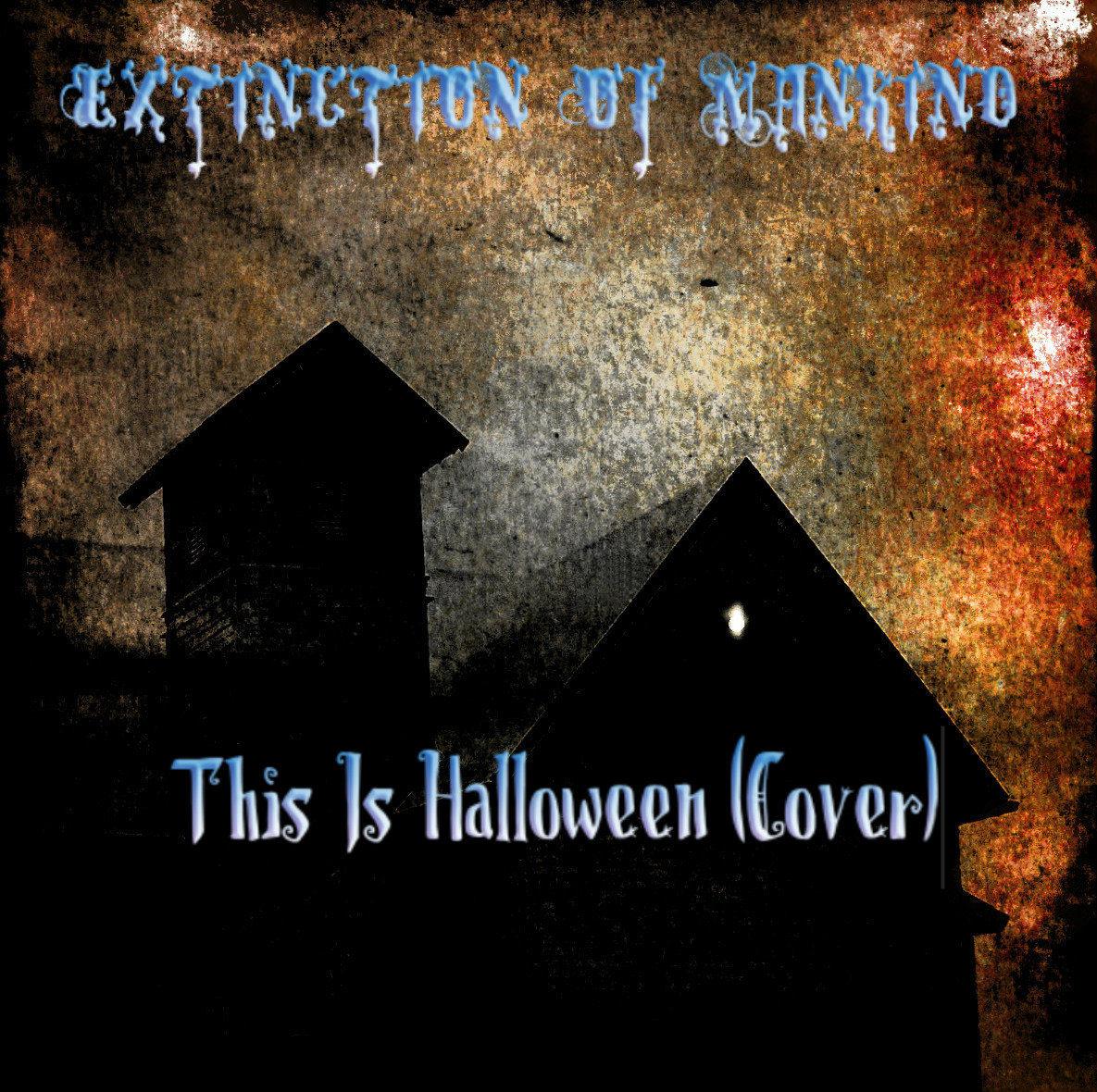 This Is Halloween (Cover) Extinction Of Mankind