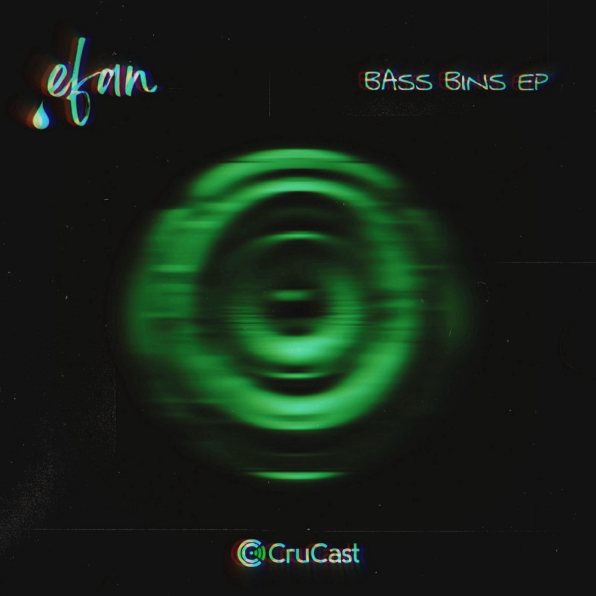 Bass Bins EP | Efan | CRUCAST