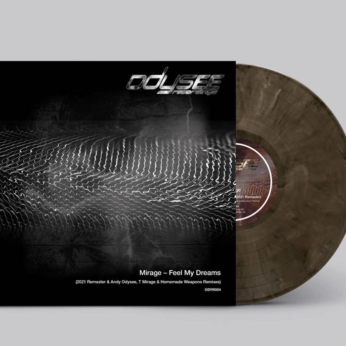 ODYR004 Feel My Dreams (2021 Remixes & Remaster) | Mirage