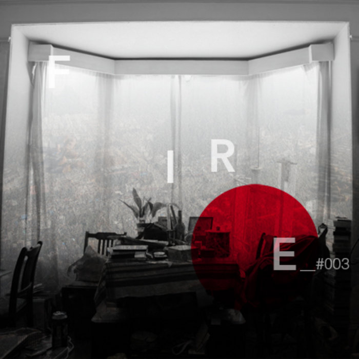 FIRE__#003 | We Make Fires.