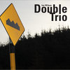 Double Trio Cover Art