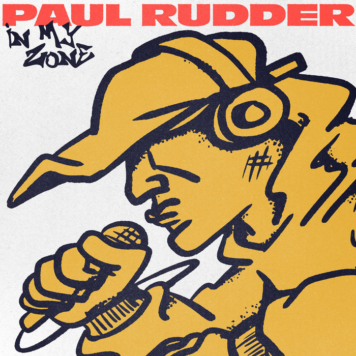 In My Zone EP | Paul Rudder