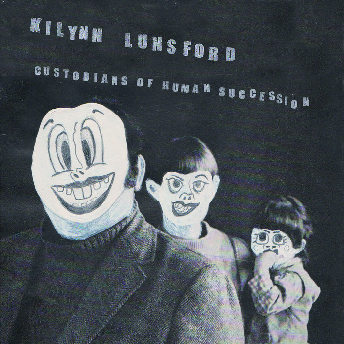 Custodians Of Human Succession | Kilynn Lunsford